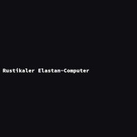 Rustikaler Elastan-Computer