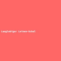 Langlebiger Leinen-Schal