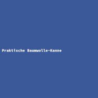 Praktische Baumwolle-Kanne