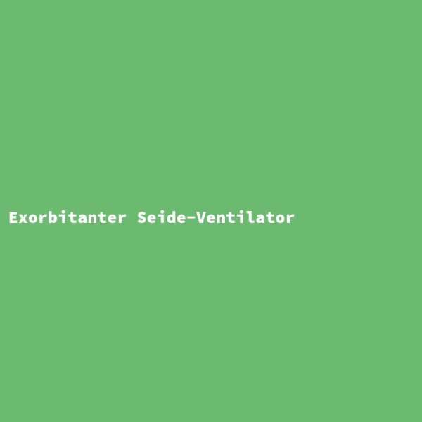 Exorbitanter Seide-Ventilator