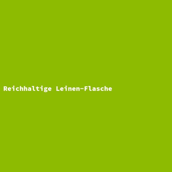 Reichhaltige Leinen-Flasche