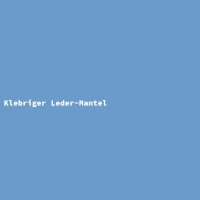 Klebriger Leder-Mantel