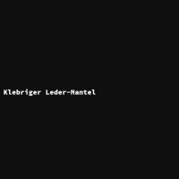 Klebriger Leder-Mantel
