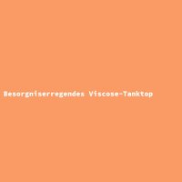 Besorgniserregendes Viscose-Tanktop