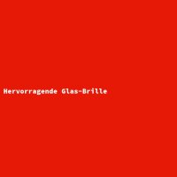Hervorragende Glas-Brille