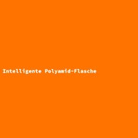 Intelligente Polyamid-Flasche