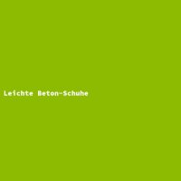 Leichte Beton-Schuhe