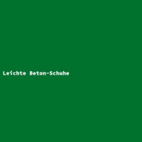 Leichte Beton-Schuhe