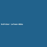 Schicker Leinen-Akku
