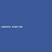 Lebhafte Stahl-Uhr